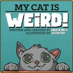 None Lifestyle MY CAT IS WEIRD KIDS BOOK